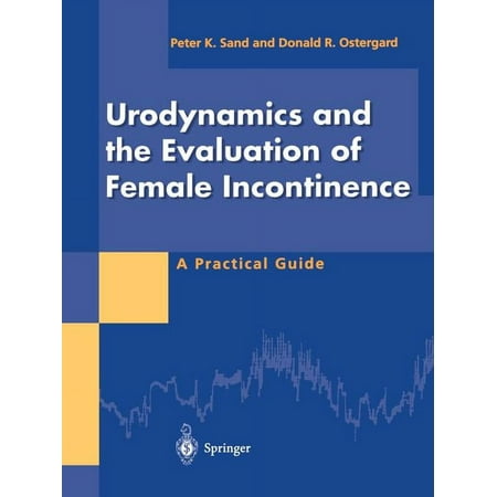 UPC: 9783540199045 | Urodynamics and the Evaluation of Female Incontinence: A Practical Guide (Paperback)