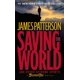 thumbnail image 1 of Libro Saving the World (Maximum Ride, libro 3), 1 of 1