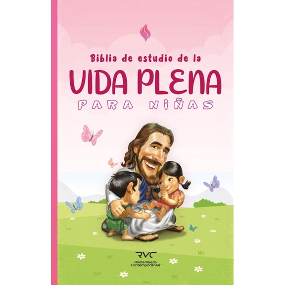 Biblia de Estudio de la Vida Plena Para NiÃ±as, (Hardcover)