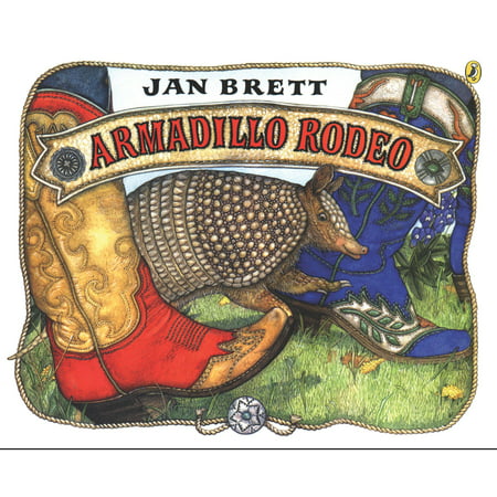 Armadillo Rodeo (Paperback) (Best Place To Find Armadillos In Red Dead Redemption)