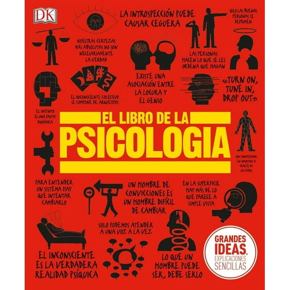 DK Big Ideas El Libro de la PsicologÃ­a (the Psychology Book), (Hardcover)
