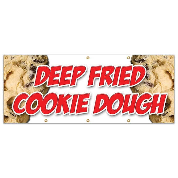 48"x120" DEEP FRIED COOKIE DOUGH BANNER SIGN warm fresh homemade fried pie