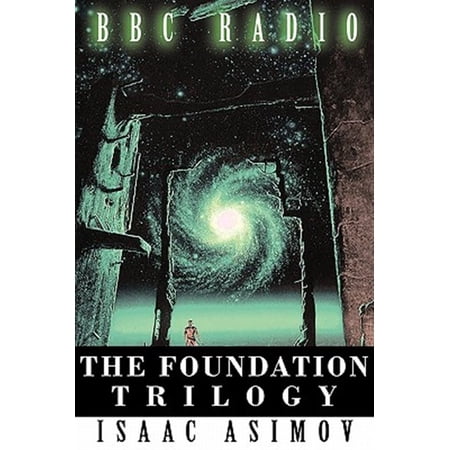 The Foundation Trilogy (Adapted by BBC Radio) (Hardcover)