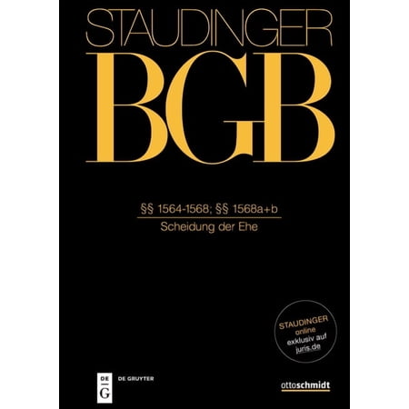 §§ 1564-1568b: (Scheidung Der Ehe) (Hardcover)