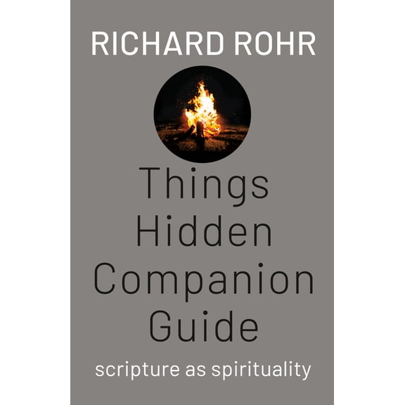 Things Hidden Companion Guide: Scripture as Spirituality, (Paperback)