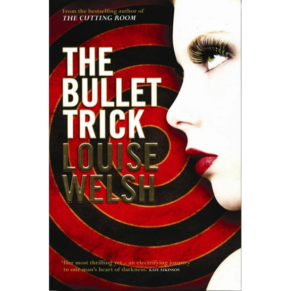 The Bullet Trick, (Paperback)