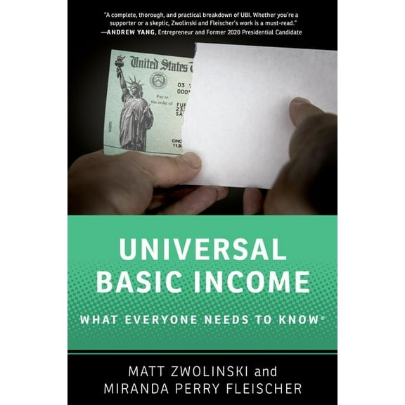 What Everyone Needs to Know Universal Basic Income: What Everyone Needs to Know(r), (Paperback)
