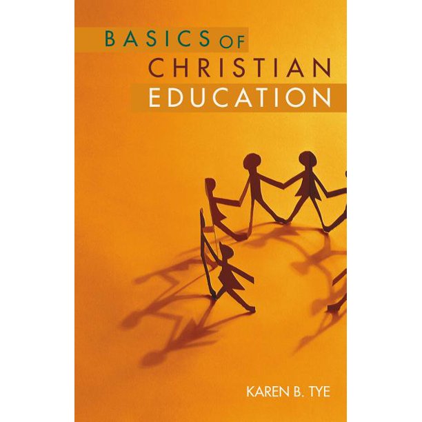 Basics of Christian Education (Paperback) Basics of Christian Education (Paperback)