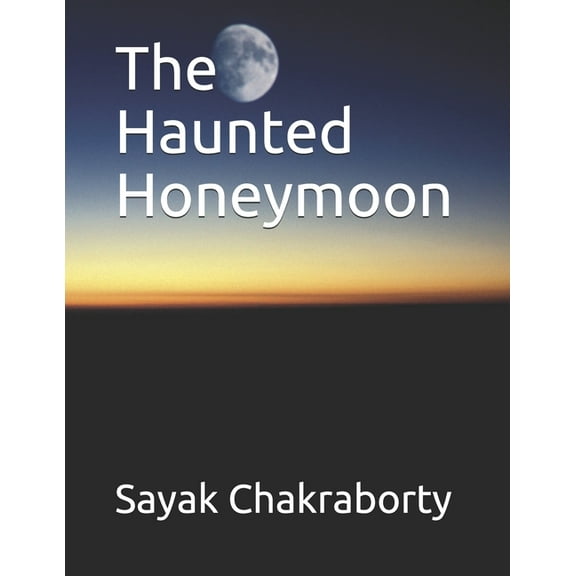 The Haunted Honeymoon (Paperback)