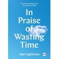 thumbnail image 1 of Pre-Owned In Praise of Wasting Time (Hardcover) 1501154362 9781501154362, 1 of 1