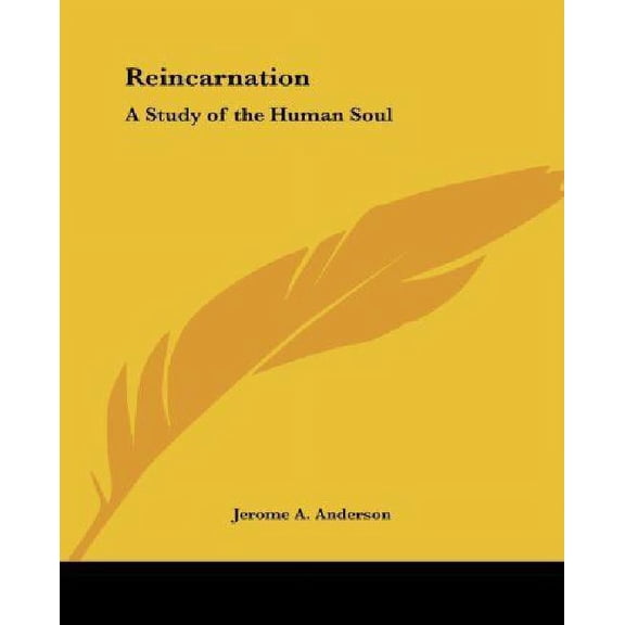Reincarnation : A Study of the Human Soul (Paperback)
