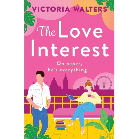 The Love Interest, (Paperback)