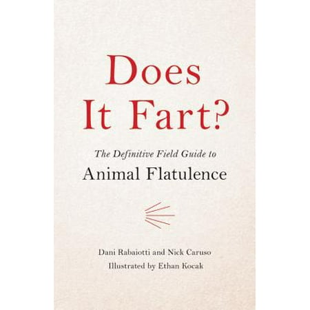 Does It Fart? : The Definitive Field Guide to Animal (Top 10 Best Farts)