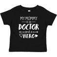 thumbnail image 3 of Inktastic My Mommy is a Doctor and a Hero Boys or Girls Baby T-Shirt, 3 of 5