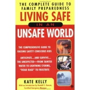 Angle View: Living Safe in an Unsafe World: The Complete Guide to Family Preparedness [Paperback - Used]