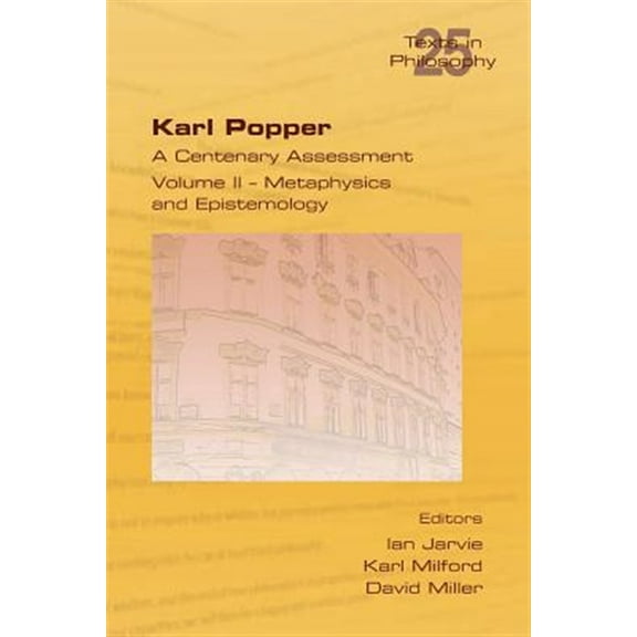 Karl Popper. A Centenary Assessment. Volume II - Metaphysics and Epistemology (Paperback)