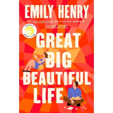 Emily Henry: Great Big Beautiful Life: Reese's Book Club (Hardcover)