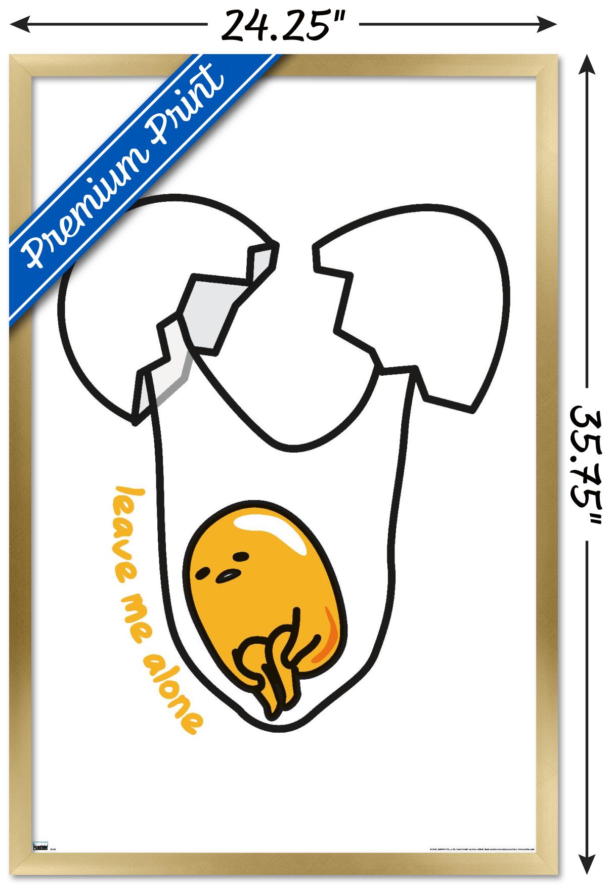 Gudetama - Leave Me Alone Wall Poster, 22.375" x 34" Framed