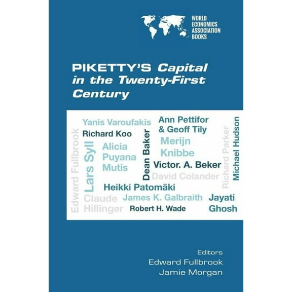 Piketty's Capital in the Twenty-First Century, (Paperback)