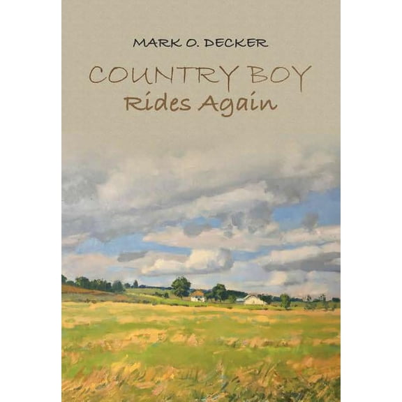 Country Boy Rides Again, (Hardcover)