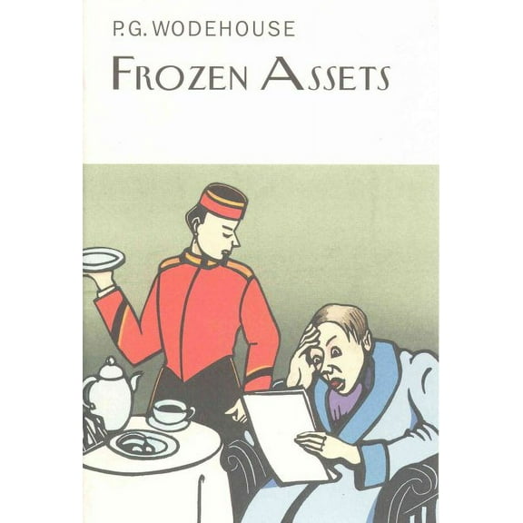 Frozen Assets (Hardcover) by P.G. Wodehouse