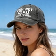 thumbnail image 5 of RICHMJ "Still Not Dead Hard To Kill" Printed Baseball Hat,Adjustable Classic Low Hat ,Unconstructed Printing ,Men Women ,Soft-top Solid Color Baseball Cap Curved Hat Spring And Summer Sun Ha(H), 5 of 6