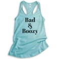 thumbnail image 1 of Bad And Boozy Tank Top, Ladies Racerback Tank Top, Booze Drinking Boozy Tank, Party Tank, Wine Alcohol Tank, Cancun, Large, 1 of 3