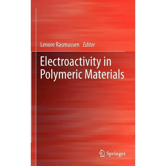 Electroactivity in Polymeric Materials, (Hardcover)