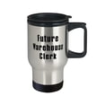 thumbnail image 2 of Surprise Warehouse clerk Gifts, Future Warehouse Clerk, Brilliant Birthday Travel Mug For Coworkers From Coworkers, Unique, Gift ideas, Personalised, Gifts for her, Him, 2 of 2