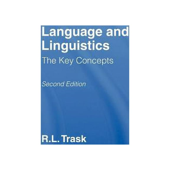 Routledge Key Guides Language and Linguistics: The Key Concepts, (Hardcover)