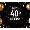 thumbnail image 5 of LUUFILx 40th Birthday Backdrop Banner Gold Black Party Decoration Supplies Photography Props Vintage Elegant Background Balloons, 5 of 9