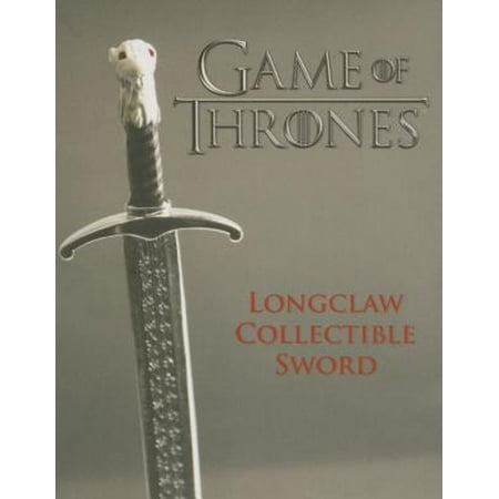 Game of Thrones: Longclaw Collectible Sword (Best Sword Fighters In Game Of Thrones)