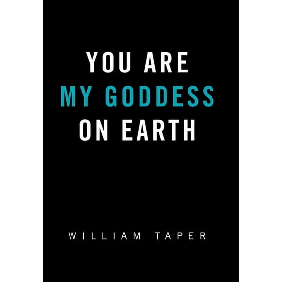 You Are My Goddess On Earth, (Hardcover)
