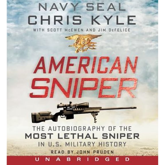 Pre-Owned American Sniper: The Autobiography of the Most Lethal Sniper in U.S. Military History (Audiobook) by John Pruden, Chris Kyle, Scott McEwen