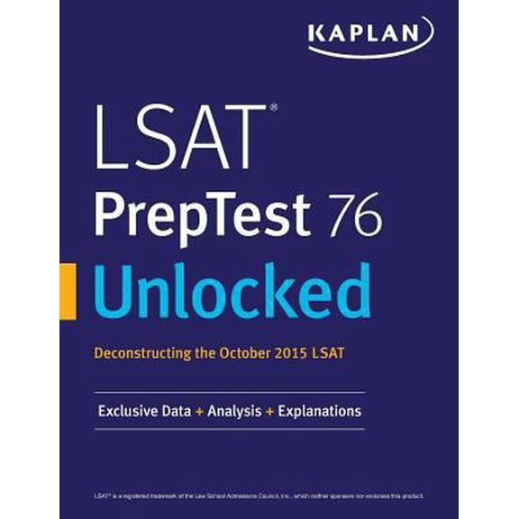 Pre-Owned LSAT PrepTest 76 Unlocked: Exclusive Data, Analysis & Explanations for the October 2015 LSAT (Paperback)