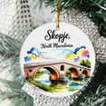 thumbnail image 2 of Skopje North Macedonia Christmas Ornament, Collection of City Travel Souvenirs for Family and Friends, Christmas Tree Ornament City Travel, Trips of The Year, Christmas Ornament 2025, 2 of 5