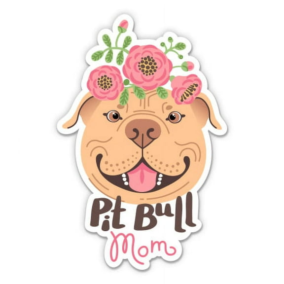 Pit Bull Mom - 3" Vinyl Sticker - For Car Laptop I-Pad Phone Helmet Hard Hat - Waterproof Decal