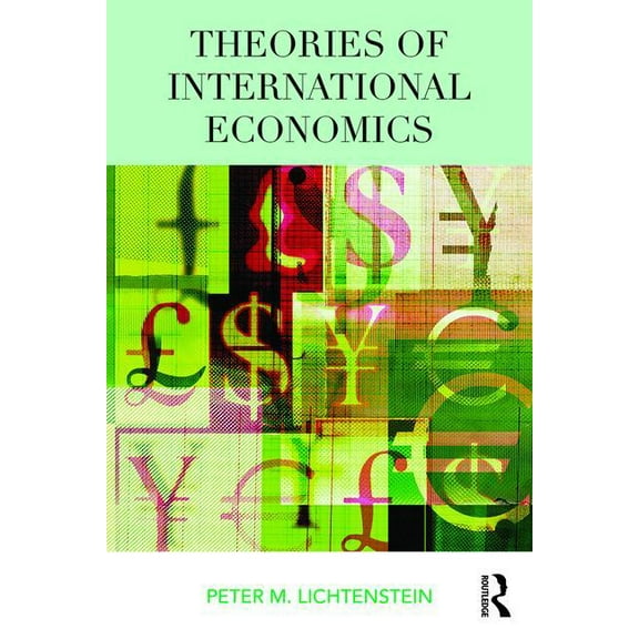 Theories of International Economics, (Paperback)