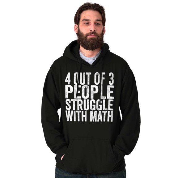 4 out of 3 Struggle Math Nerd Humor Unisex Plus Fleece Graphic Hoodie Brisco Brands 2X
