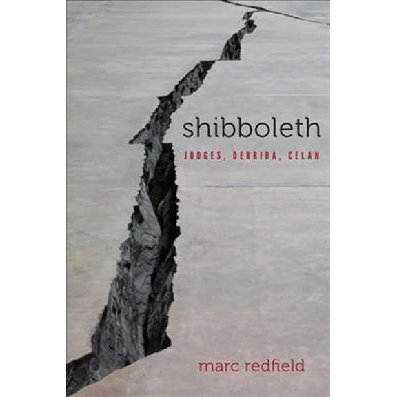 Lit Z: Shibboleth: Judges, Derrida, Celan (Paperback)