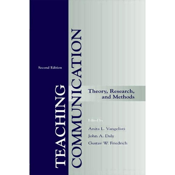 Lea's Communication (Paperback) Teaching Communication: Theory, Research, and Methods, (Paperback)