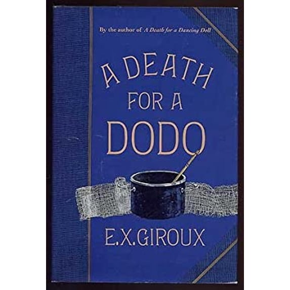 Pre-Owned A Death for a Dodo (Hardcover) 0312087624 9780312087623