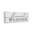 thumbnail image 3 of Stupell Industries Flannel Weather Phrase Minimal Text Black Off-White, 48 x 20,Design by Daphne Polselli, 3 of 5