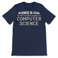 thumbnail image 4 of Computer Science T-Shirt for Guys and Girls Favorite Science, 4 of 8