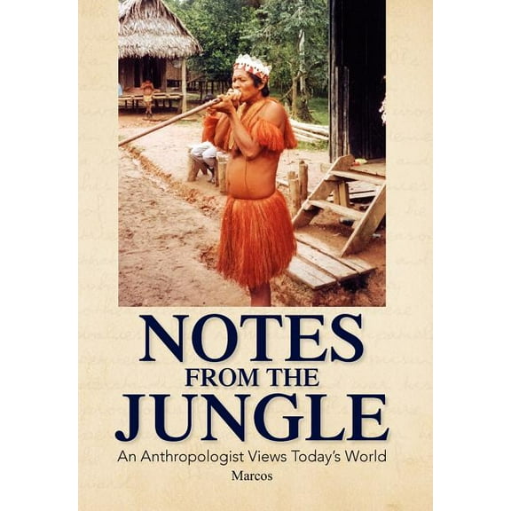 Notes from the Jungle (Hardcover)