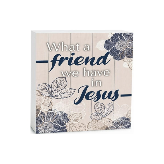 What A Friend Cream Board Floral 5 x 5 Wood Tabletop Sign Plaque