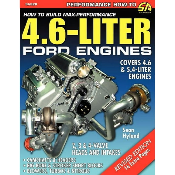 How to Build Max-Performance 4.6-Liter Ford Engines, (Paperback)