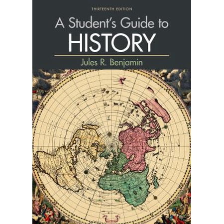 Pre-Owned A Student s Guide to History (Paperback) 1319027512 9781319027513