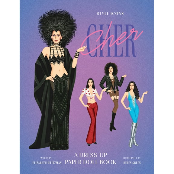 Style Icons: Cher: A Dress-Up Paper Doll Book, (Paperback)