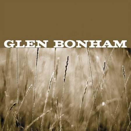 Pre-Owned - Glen Bonham by Glen Bonham (CD  Sep-2003  Scena Records)